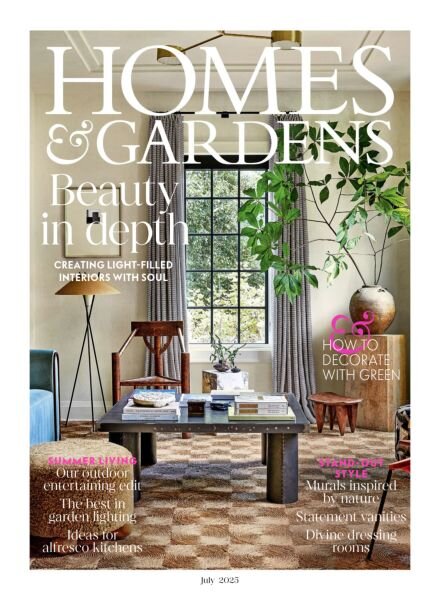 Homes & Gardens UK – July 2025 Cover