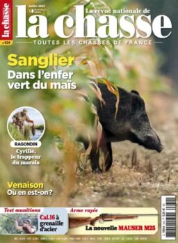 La Revue nationale de La chasse – Juillet 2025