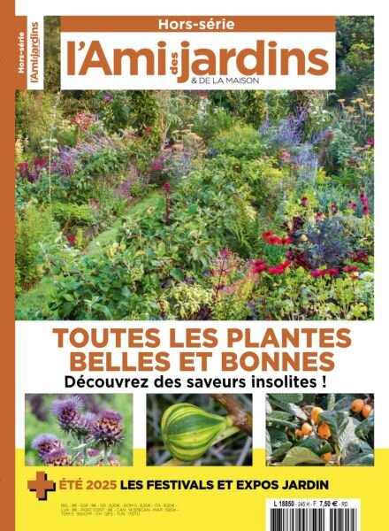 L’Ami des Jardins – Hors-Serie N 245 – Juin 2025 Cover