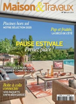Maison & Travaux – Juin 2025