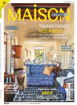 Maison Creative – Juillet-Aout 2025