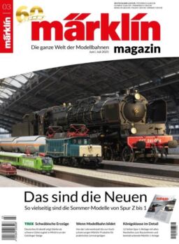 Marklin Magazin – Juni-Juli 2025
