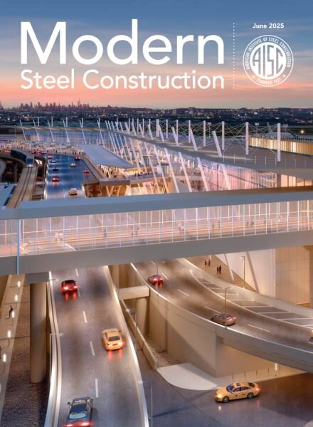 Modern Steel Construction – June 2025 Cover