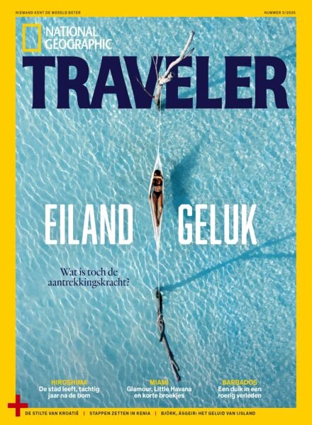 National Geographic Traveler Nederland – Mei 2025 Cover