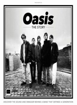 Oasis The Story – 1st Edition – June 2025