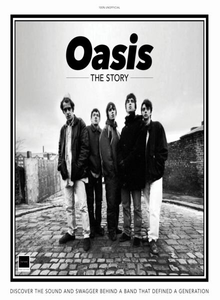 Oasis The Story – 1st Edition – June 2025 Cover