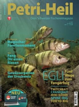 Petri-Heil – Juni 2025
