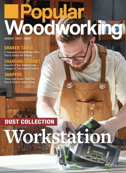 Popular Woodworking – July-August 2025 Cover