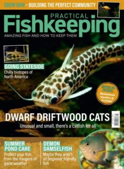 Practical Fishkeeping – July 2025