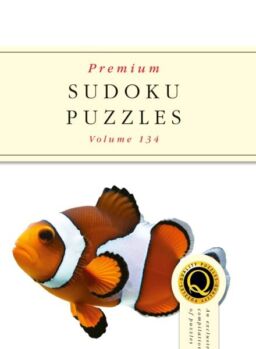 Premium Sudoku Puzzles – Issue 134 2025