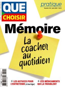 Que Choisir Pratique – Juin 2025
