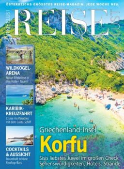 Reiselust – 10 Juni 2025