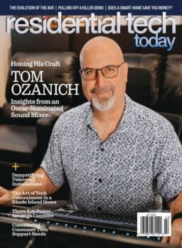 Residential Tech Today – Volume 6 Issue 3 2025