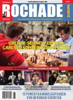 Rochade Europa – Juni 2025