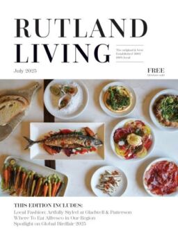Rutland Living – July 2025
