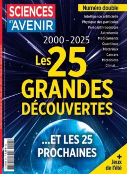 Sciences et Avenir – Juillet-Aout 2025