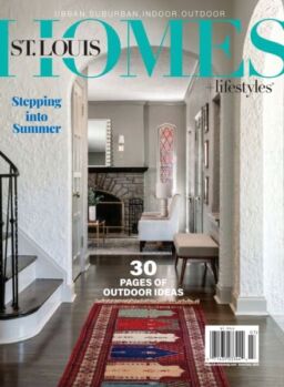 St Louis Homes & Lifestyles – June-July 2025