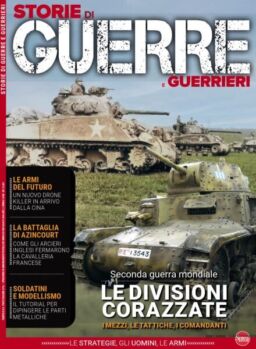 Storie Di Guerre e Guerrieri – Luglio-Agosto 2025