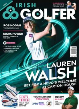The Irish Golfer Magazine – June 2025