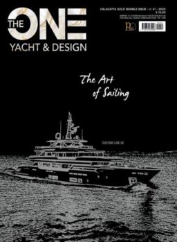 The One Yacht & Design – Issue 41 2025