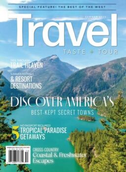 Travel Taste and Tour – Summer 2025