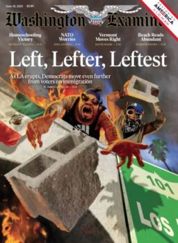 Washington Examiner – June 18 2025