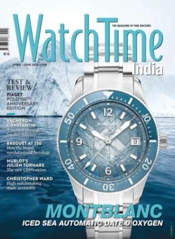 WatchTime India – April-June 2025