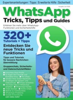WhatsApp Tricks Tipps und Guides – Juni 2025