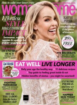 Woman & Home UK – August 2025