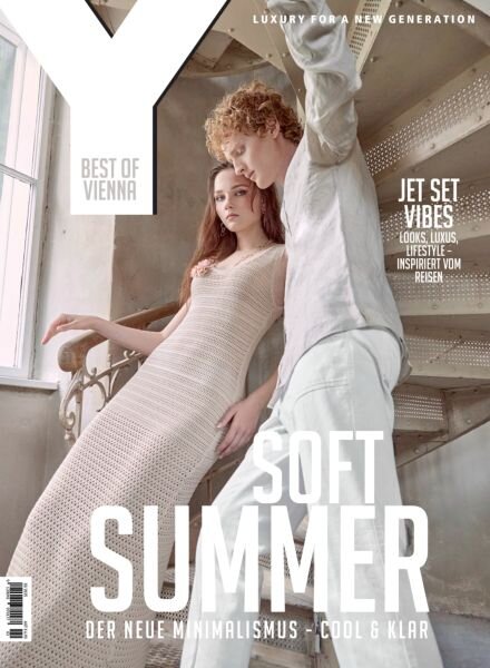 Y Luxury For A New Generation – Sommer 2025 Cover