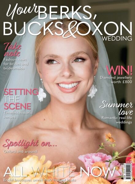 Your Berks Bucks & Oxon Wedding – June-July 2025 Cover