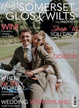 Your Somerset Glos & Wilts Wedding – June-July 2025