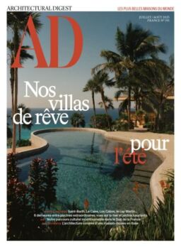 AD Architectural Digest France – Juillet-Aout 2025