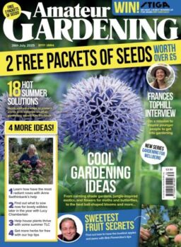 Amateur Gardening – 26 July 2025