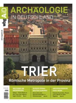 Archaologie in Germany – Nr 3 Juni-Juli 2024