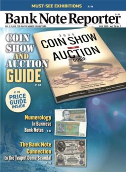 Bank Note Reporter – July 2025