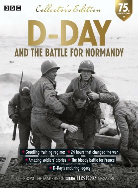 BBC History Presents – D-Day and the Battle for Normandy – 2019 Cover