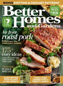 Better Homes and Gardens Australia – August 2025