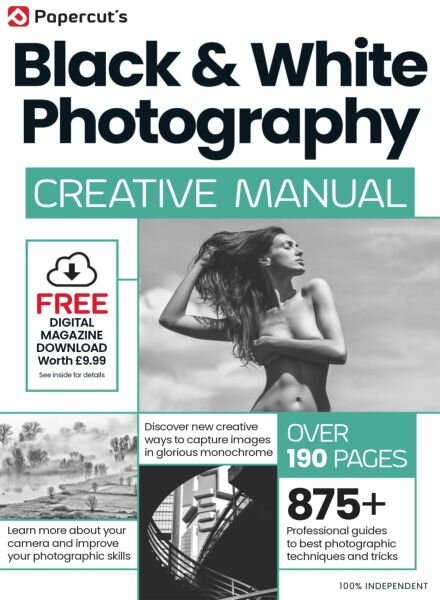 Black & White Photography Creative Manual – Issue 7 2025 Cover