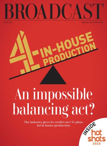 Broadcast Magazine – June 2025 Cover