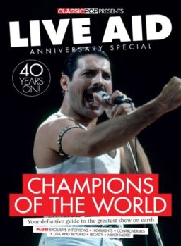 Classic Pop Presents – Issue 39 Live Aid – June 2025