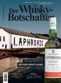 Der Whisky-Botschafter – Juli-September 2025