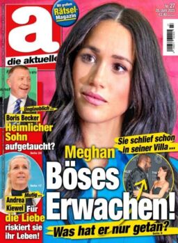 Die Aktuelle – 28 Juni 2025