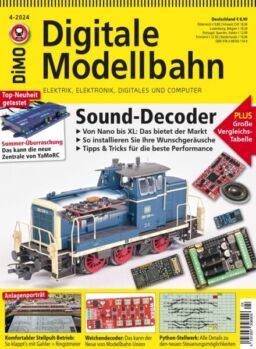 Digitale Modellbahn – Nr 4 2024