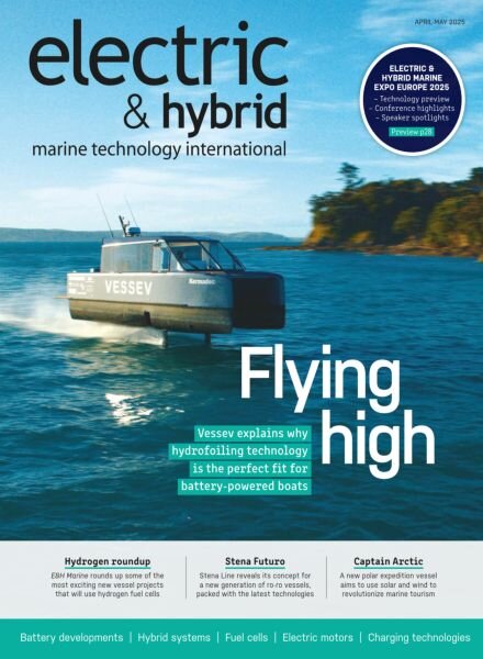 Electric & Hybrid Marine Technology International – April-May 2025 Cover