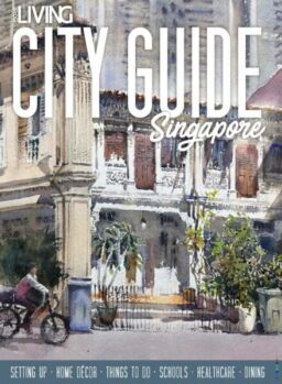 Expat Living City Guide Singapore – 2025-2026