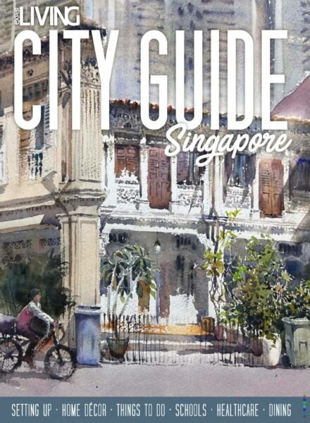 Expat Living City Guide Singapore – 2025-2026 Cover