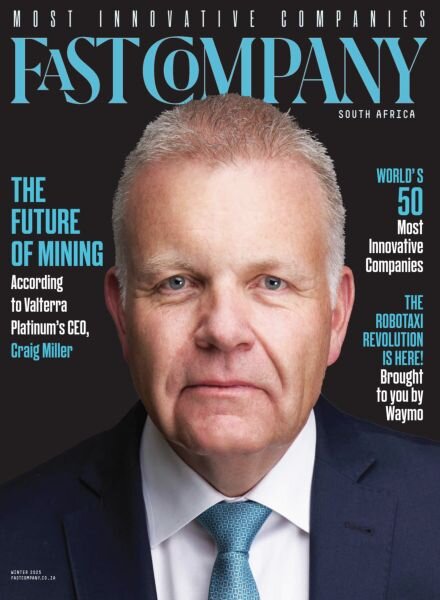 Fast Company South Africa – Winter 2025 Cover