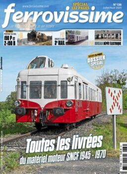 Ferrovissime – Juillet-Aout 2025