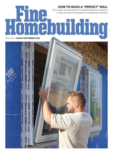 Fine Homebuilding – August-September 2025 Cover